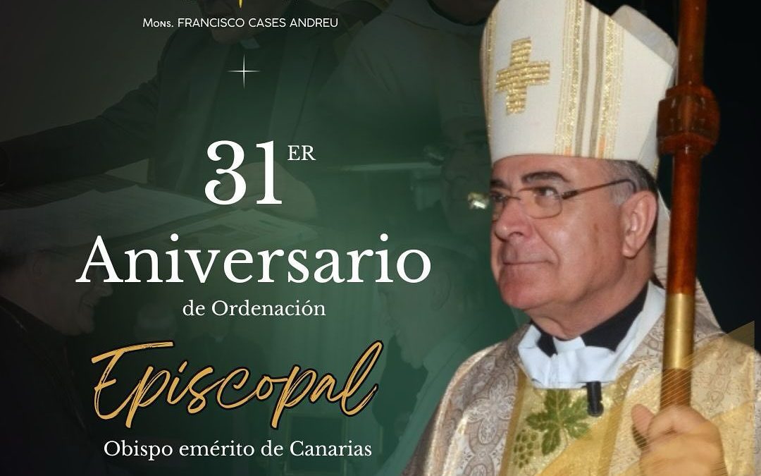 Aniversario de Ordenación Episcopal de nuestro obispo emérito