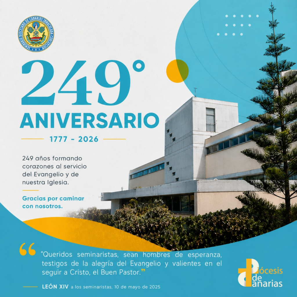 Cartel del 249° Aniversario del Seminario Diocesano de Canarias - Diócesis de Canarias